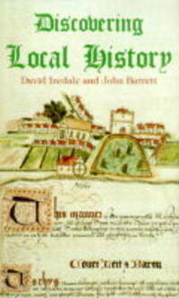 Discovering Local History (Discovering S.)