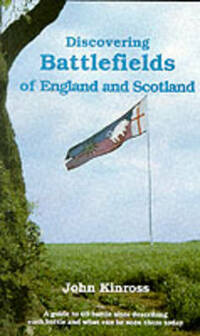 Battlefields of England and Scotland (Discovering): 2 (Discovering S.)