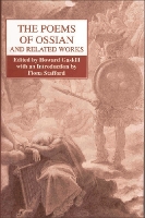 The Poems of Ossian and Related Works