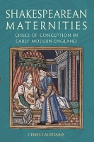 Shakespearean Maternities