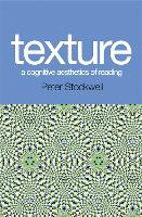 Texture - A Cognitive Aesthetics of Reading
