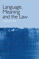 Language, Meaning and the Law