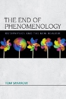The End of Phenomenology
