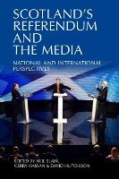Scotland's Referendum and the Media