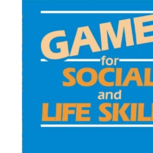 Games for Social and Life Skills