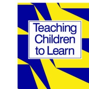 Teaching Children to Learn