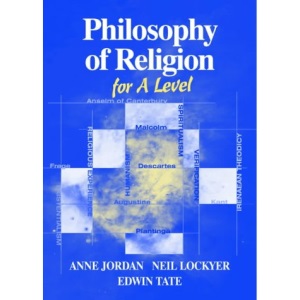 Philosophy of Religion for A Level