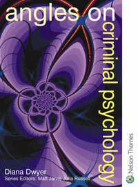 Angles on Criminal Psychology (Angles on Psychology)