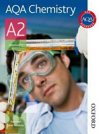 AQA Chemistry for A2