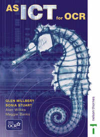 AS ICT for OCR: Student Book