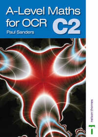 A-level Maths for OCR: C2
