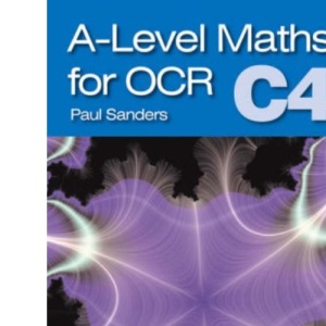 A-level Maths for OCR C4