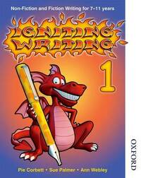 Igniting Writing 1: Writing for 7-11 years