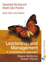 Expanding Nursing and Health Care Leadership & Management