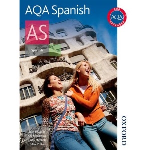 AQA AS Spanish: Student's Book (Aqa Spanish)