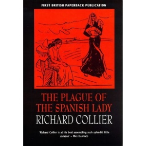 The Plague of the Spanish Lady