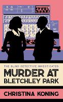 Murder at Bletchley Park