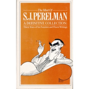 The Most of S.J.Perelman