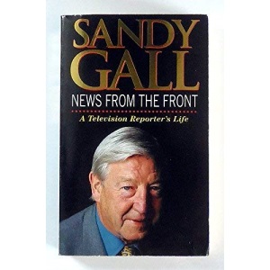 News from the Front: A Television Reporter's Life
