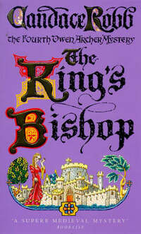 King's Bishop (Owen Archer Mysteries)