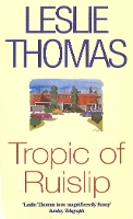Tropic Of Ruislip