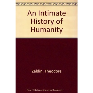 An Intimate History of Humanity