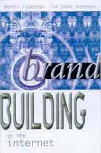 Brand Building on the Internet