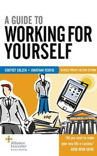 A Guide to Working for Yourself