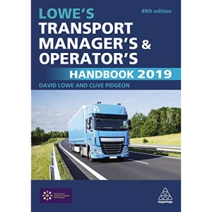Lowe's Transport Manager's and Operator's Handbook 2019