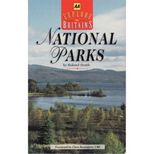 Explore Britain's National Parks (AA Explore Britain Guides)