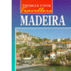 Madeira (Thomas Cook Travellers S.)