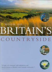 AA Book of Britain's Countryside (AA Illustrated Reference Books)