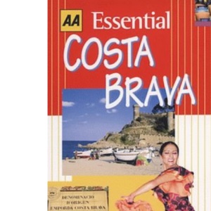 Essential Costa Brava (AA Essential S.)