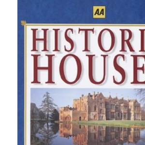 Historic Houses (AA Illustrated Reference)