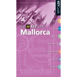 AA Key Guide Mallorca (AA Key Guides Series)