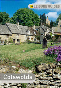 AA Leisure Guide Cotswolds (AA Leisure Guides)