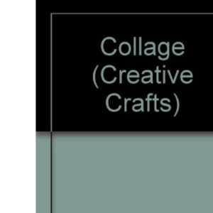 Collage (Creative Crafts)