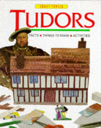 The Tudors (Craft Topics)