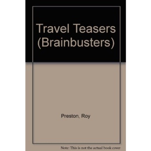 Travel Teasers (Brainbusters)