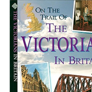 Victorians (On The Trail Of)