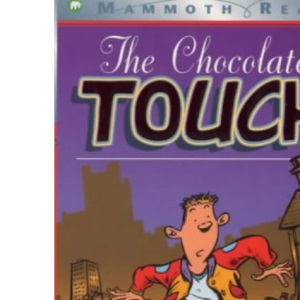 The Chocolate Touch (Mammoth read)