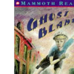 Ghost Blades (Mammoth Read S.)