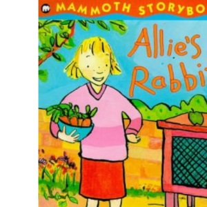 Allie's Rabbit (Mammoth Storybooks)