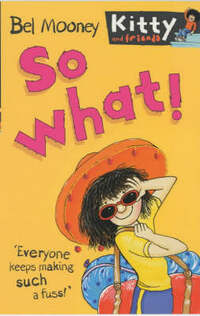 So What!: No. 12 (Kitty & Friends S.)