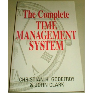 The Complete Time Management System