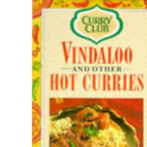 Curry Club Vindaloos and Other Hot Curries