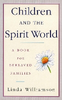 Children And The Spirit World