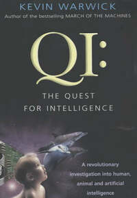 QI : The Quest for Intelligence