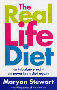The Real Life Diet: Get the balance right and never have to diet again