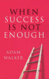 When Success is Not Enough